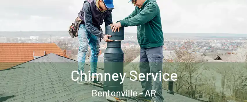  Chimney Service Bentonville - AR