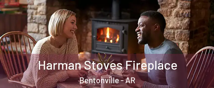  Harman Stoves Fireplace Bentonville - AR