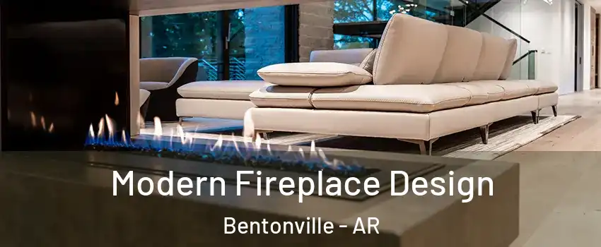  Modern Fireplace Design Bentonville - AR